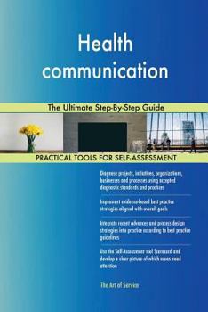 Paperback Health communication The Ultimate Step-By-Step Guide Book