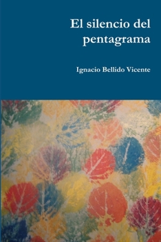 Paperback El silencio del pentagrama [Spanish] Book