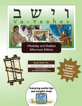 Paperback Bar/Bat Mitzvah Survival Guides: Va-Yeshev (Weekdays & Shabbat pm) Book