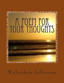 Paperback A Poem for Your Thoughts: Mind Blowing Poems Book