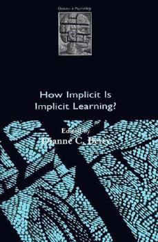 Hardcover How Implicit Is Implicit Learning? Book