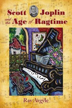 Paperback Scott Joplin and the Age of Ragtime Book