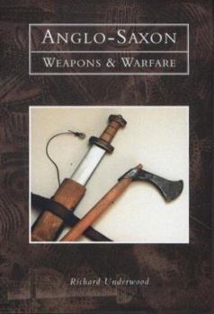 Hardcover Anglo-Saxon Weapons and Warfare Book