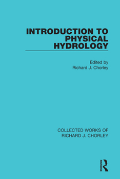 Paperback Introduction to Physical Hydrology Book