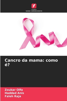 Paperback Cancro da mama: como é? [Portuguese] Book
