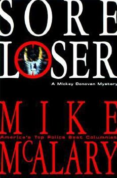 Hardcover Sore Loser: A Mickey Donovan Mystery Book