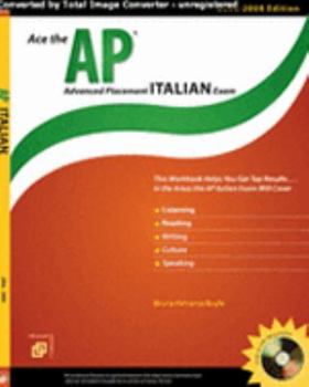 Ace the AP Advanced Placement Italian Exam