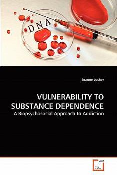 Paperback Vulnerability to Substance Dependence Book