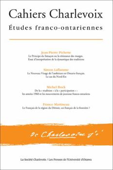 Paperback Cahiers Charlevoix 8: Études franco-ontariennes [French] Book