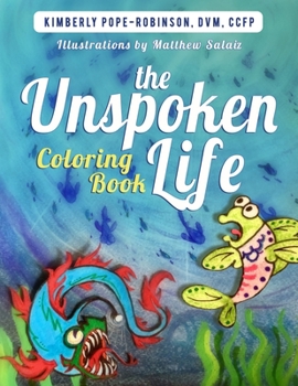 Paperback The Unspoken Life Coloring Book