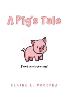 Paperback A Pig's Tale Book