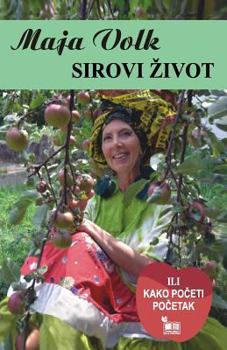 Paperback Sirovi zivot Book