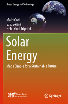 Paperback Solar Energy: Made Simple for a Sustainable Future Book