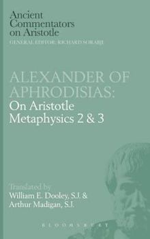 Hardcover Alexander of Aphrodisias: On Aristotle Metaphysics 2&3 Book