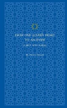 Paperback From One Lover's Heart to Another: Forty Sufi Poems Book
