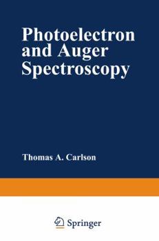 Paperback Photoelectron and Auger Spectroscopy Book