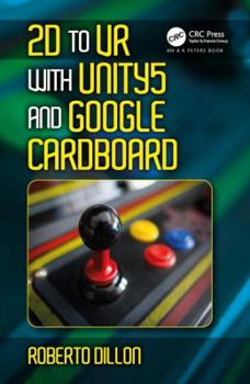 Hardcover 2D to VR with Unity5 and Google Cardboard Book