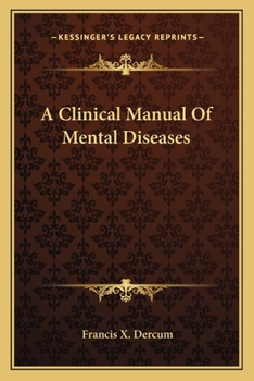 Paperback A Clinical Manual Of Mental Diseases Book