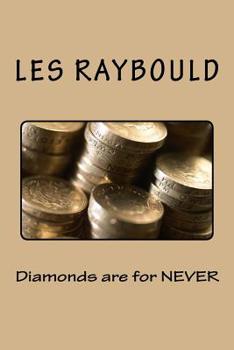 Paperback Diamonds are for NEVER Book