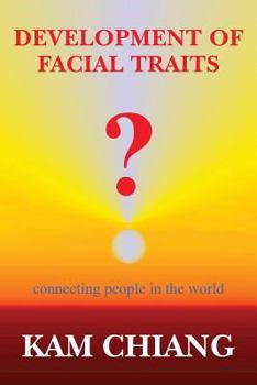 Paperback Development of Facial Traits: connecting people in the world Book