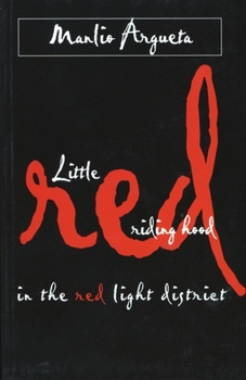 Paperback Little Red Riding Hood in the Red Light District Book