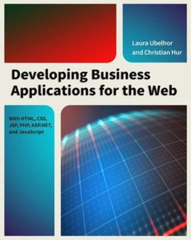 Paperback Developing Business Applications for the Web Book