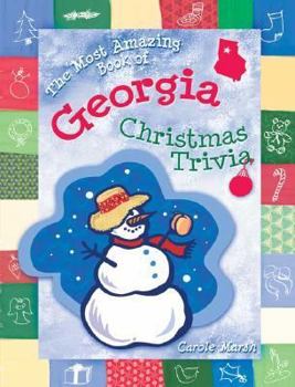 Paperback The Most Amazing Book of Georgia Christmas Trivia Book