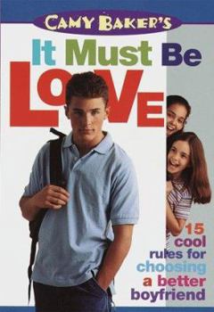 Paperback Camy Baker's It Must Be Love Book