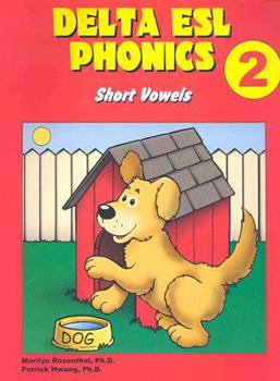 Paperback Delta ESL Phonics 2: Short Vowels Book