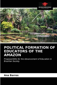 Paperback Political Formation of Educators of the Amazon Book