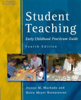 Paperback Student Teaching: Early Childhood Practicum Guide Book