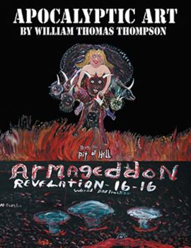 Paperback Apocalyptic Art of William Thomas Thompson Book
