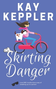 Paperback Skirting Danger Book