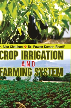 Hardcover Crop Irrigation and Farming System Book