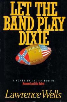 Hardcover Let the Band Play Dixie Book