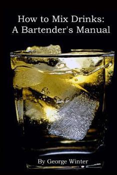 Paperback How to Mix Drinks: A Bartender's Manual Book