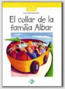 Paperback Mis primeros cuentos - Serie Blanca: El collar de la familia Albar - Book [Spanish] Book