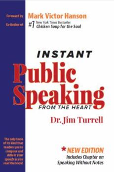 Paperback Instant Public Speaking from the Heart Book