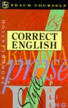 Paperback Correct English (Teach Yourself Books) Book