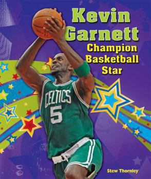 Library Binding Kevin Garnett: Champion Basketball Star Book