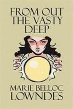 Paperback From Out the Vasty Deep Book
