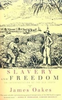 Paperback Slavery and Freedom: An Interpretation of the Old South Book