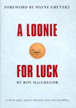 Hardcover A Loonie for Luck Book