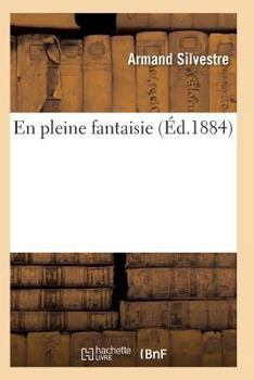 Paperback En Pleine Fantaisie [French] Book