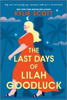Paperback Piatkus Books The Last Days of Lilah Goodluck one playboy prince, five life-changing predictions, seven days to live. . Book