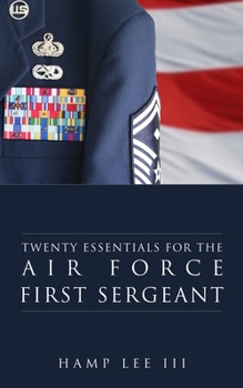 Paperback Twenty Essentials for the Air Force First Sergeant Book