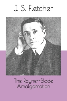 Paperback The Rayner-Slade Amalgamation Book