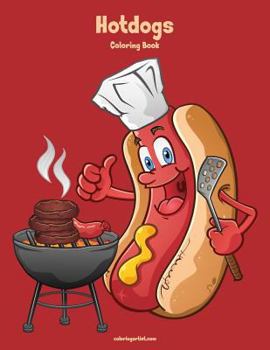 Paperback Hotdogs Coloring Book 1 Book