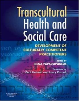 Paperback Transcultural Health and Social Care: Development of Culturally Competent Practitioners Book