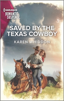 Mass Market Paperback Saved by the Texas Cowboy Book